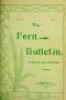 [Gutenberg 56959] • The Fern Bulletin, October 1903 / A Quarterly Devoted to Ferns